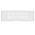 NOTIFIER ITALIA SR - NOTP-PAN1-P-VEN-G PELL.VIETATO ENTRARE FONDO GRIGIO