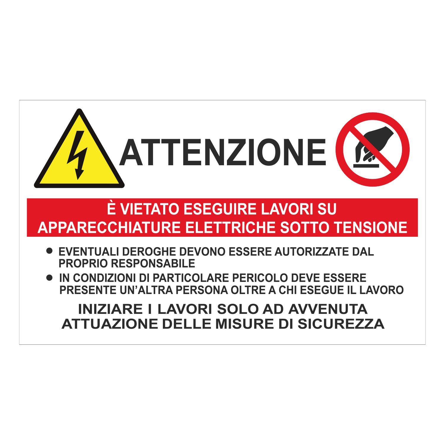 GRAFOPLAST SRL - GRALAX10070F1 PREVENZIONE INFORTUNI PC ADES 80X48 10P