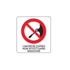 OCMEI SRL - OCM6CR591-B CART.DIVIETO F.TO MM 330X350