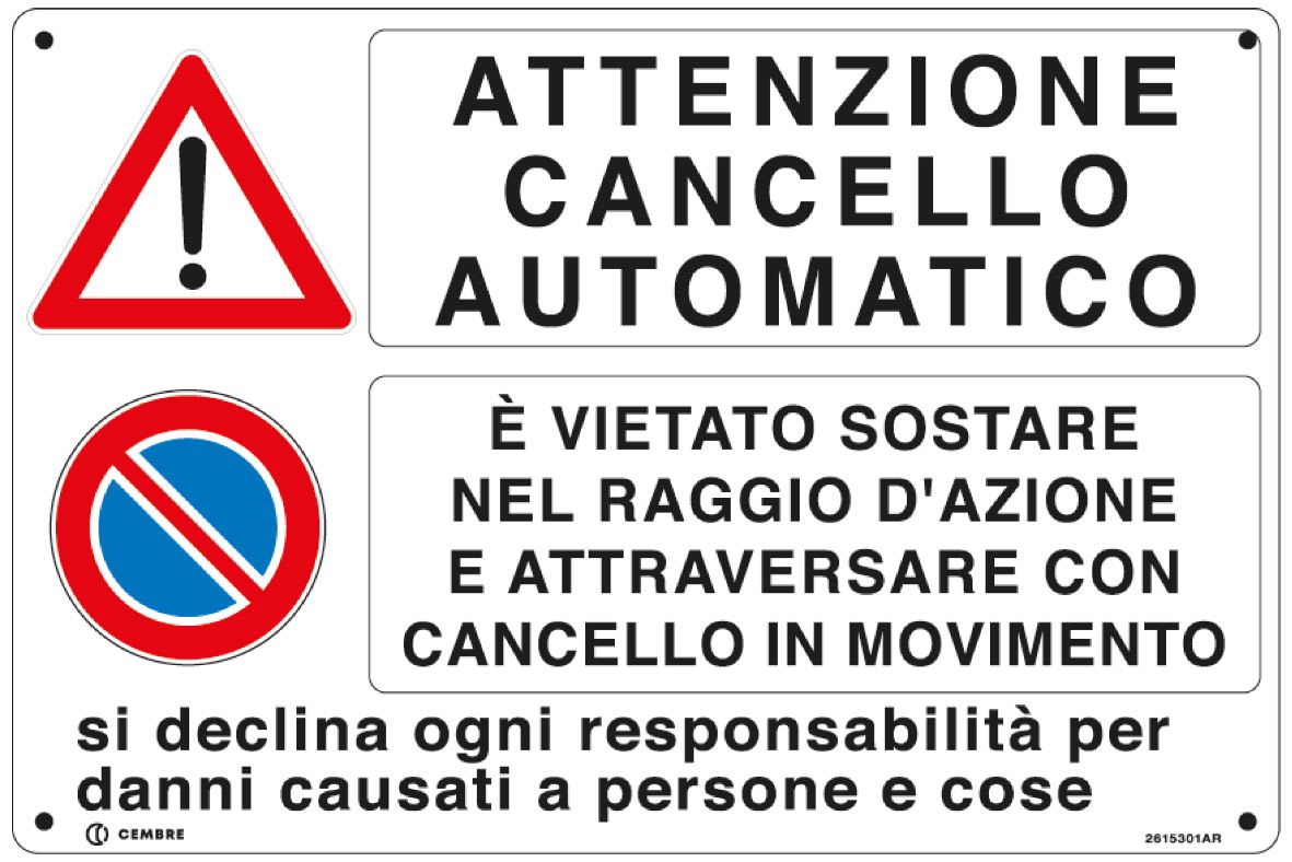 CEMBRE SPA - CEM2615301AR TARG.ALL.VS-I153 200X300 MM.CANCELLO ELE